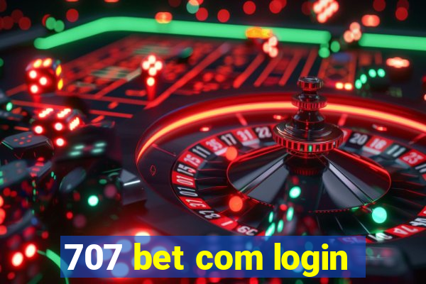 707 bet com login